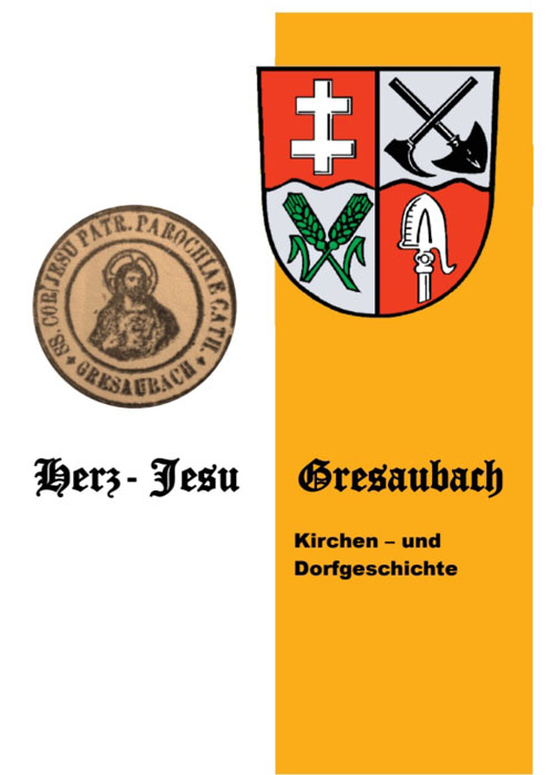 Gresaubacher Kirchen- und Dorfgeschichte